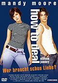 Film: How to Deal - Wer braucht schon Liebe?