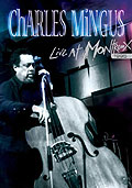 Charles Mingus - Live at Montreux 1975