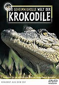 Film: Die geheimnisvolle Welt der Krokodile