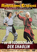 Die 18 Todesschlge der Shaolin - Hong Kong Classics