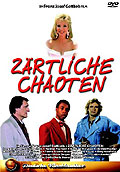 Film: Zrtliche Chaoten