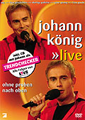 Film: Johann Knig - Live - Ohne Proben nach oben