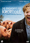 Film: Die Einsamkeit der Krokodile