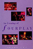 Film: An Evening of Fourplay (Volume 1 & 2)