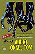 Afrika Addio Onkel Tom - Cover B