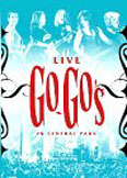 Go-Go's - Live In Central Park