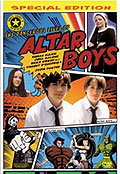 The Dangerous Lives of Altar Boys - Special Edition