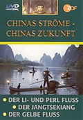 Chinas Strme - Chinas Zukunft