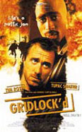 Film: Gridlock'd - Voll drauf!