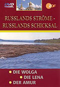 Russlands Strme - Russlands Schicksal