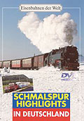 Eisenbahnen der Welt - Schmalspur Highlights in Deutschland