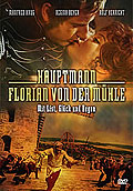 Film: Hauptmann Florian von der Mhle