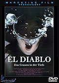 Film: El Diablo - Schrecken in der Tiefe