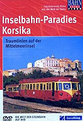 Film: Bahn Extra Video: Inselbahn-Paradies Korsika