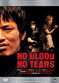 No Blood No Tears - Director's Cut