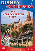 Film: Disney Themenparks - Die verrcktesten Rides...