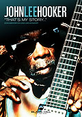 Film: John Lee Hooker - That's My Story