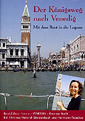 Der Knigsweg nach Venedig
