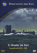 Film: Dokumente der Zeit: U-Boote in See