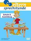 Film: Elternsprechstunde - Folge 3 - Schule & Ausbildung