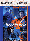 Film: Heroic Trio - Eastern Edition