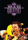Film: Big Country - Without the Aid of a Safety Net