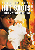 Hot Shots! - Der zweite Versuch