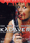 Film: Ich piss auf deinen Kadaver - Red Edition