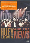 Huey Lewis & The News - Live at 25