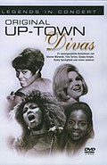 Film: Legends in Concert: Original Up-Town Divas