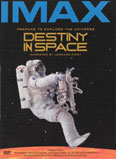 IMAX: Destiny In Space - Entdeckungen im Weltraum