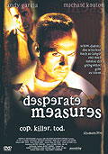 Film: Desperate Measures