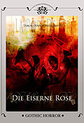 Film: Die eiserne Rose