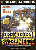 Film: Drei gegen Sacramento