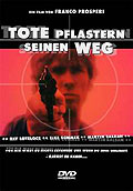 Film: Tote pflastern seinen Weg