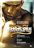 Film: Chok Dee - Kmpfe fr deinen Traum