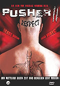 Pusher II: Respect