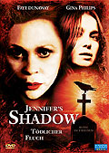 Film: Jennifer's Shadow - Tdlicher Fluch