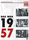 Fox tnende Wochenschau - Das war 1957