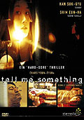 Film: Tell Me Something