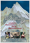 Wolfgang Ambros - Watzmann Live 2005