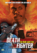 Film: Death Fighter - Ein Bulle sieht Rot