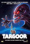 Targoor - Das Ding aus dem Inneren der Erde