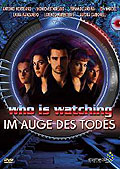 Who is watching - Im Auge des Todes
