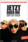 Film: Jetzt oder nie - Zeit ist Geld