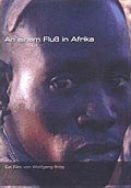 Film: An einem Flu in Afrika