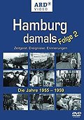 Film: Hamburg damals - Folge 2 - Die Jahre 1955-1959