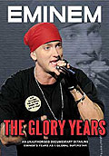 Eminem - The Glory Years