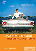 Bert Kaempfert - Strangers In The Night - The Bert Kaempfert Story