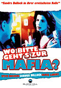 Wo bitte geht's zur Mafia?